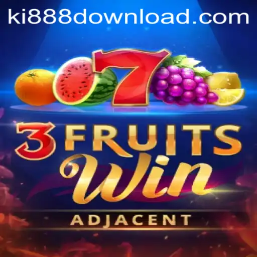 Explore the Exciting World of 3FruitsWin and the Buzz around 'ki888'