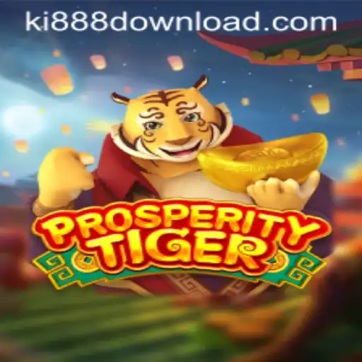 The Thrilling World of ProsperityTiger: An In-Depth Exploration